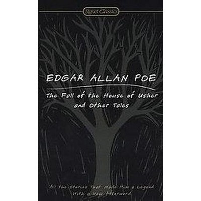  The Fall of the House of Usher and Other Tales - (Signet Classics) by  Edgar Allan Poe (Paperback) 