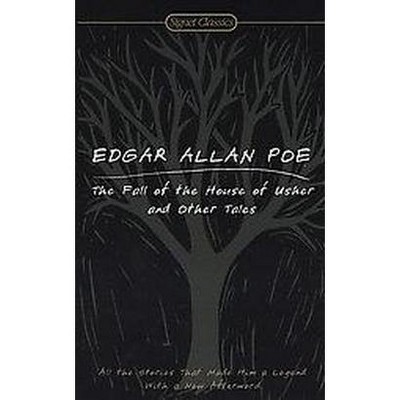  The Fall of the House of Usher and Other Tales - (Signet Classics) by  Edgar Allan Poe (Paperback) 