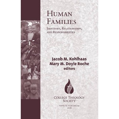 Human Families - by  Jacob M Kohlhaas & Mary M Doyle Roche (Paperback)