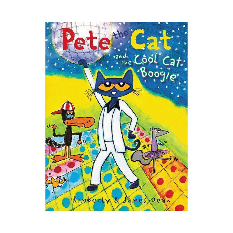 Pete the Cat and the Cool Cat Boogie (Hardcover) (James Dean), 1 of 2