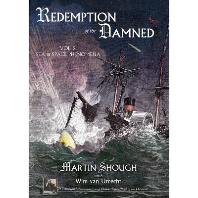 Redemption of the Damned, Vol.2 - by  Martin Shough & Wim Van Utrecht (Paperback)