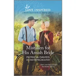 Mistaken for His Amish Bride - (North Country Amish) by  Patricia Davids (Paperback)