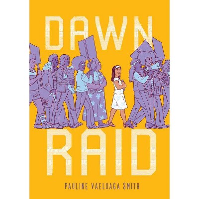 Dawn Raid - by  Pauline Vaeluaga Smith (Hardcover)