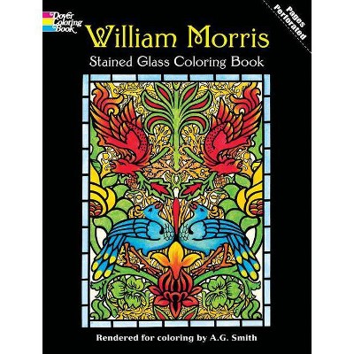 William Morris Stained Glass Coloring Book - (Dover Pictorial Archives) (Paperback)