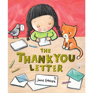 The Thank You Letter - by  Jane Cabrera (Paperback) - 1 of 1