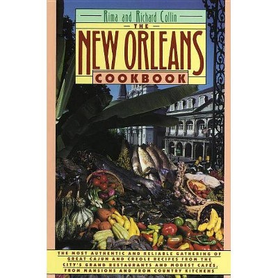  New Orleans Cookbook - by  Rima Collin & Richard Collin (Paperback) 