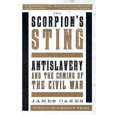 Scorpion's Sting - by  James Oakes (Paperback)