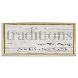 Stupell Industries Family Traditions Heartfelt Phrase, 31" x 14" - 1 of 4