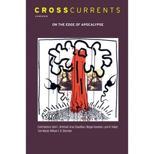 Crosscurrents: On the Edge of Apocalypse - by  Charles Henderson (Paperback) - 1 of 1