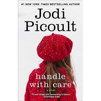 Handle with Care (Reprint) (Paperback) by Jodi Picoult