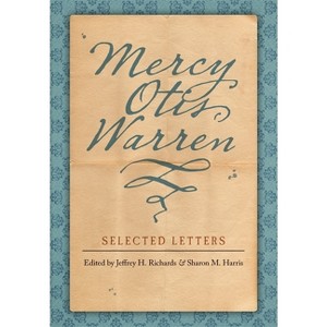 Mercy Otis Warren - (Hardcover) - 1 of 1