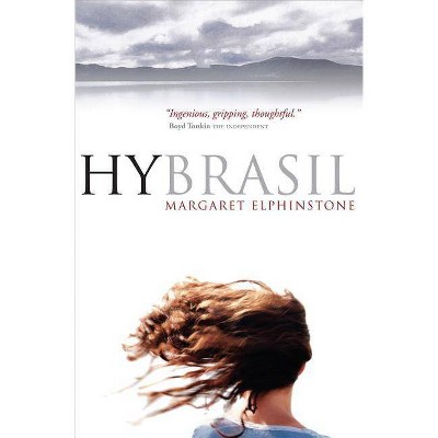 Hy Brasil - by  Margaret Elphinstone (Paperback)