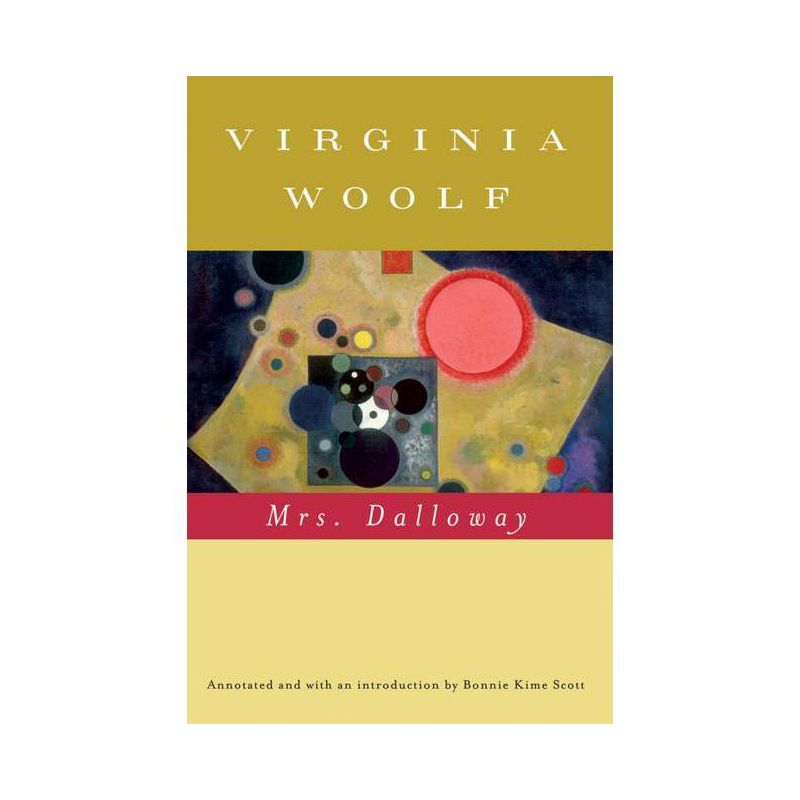 Mrs. Dalloway (Annotated) - (Virginia Woolf Library) by  Virginia Woolf (Paperback), 1 of 2