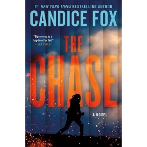 The Chase - by  Candice Fox (Paperback) - 1 of 1