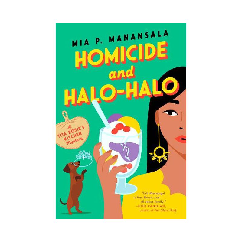 Homicide and Halo-Halo - (A Tita Rosie's Kitchen Mystery) by  Mia P Manansala (Paperback), 1 of 2