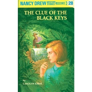 Nancy Drew 28: The Clue of the Black Keys - by  Carolyn Keene (Hardcover) - 1 of 1
