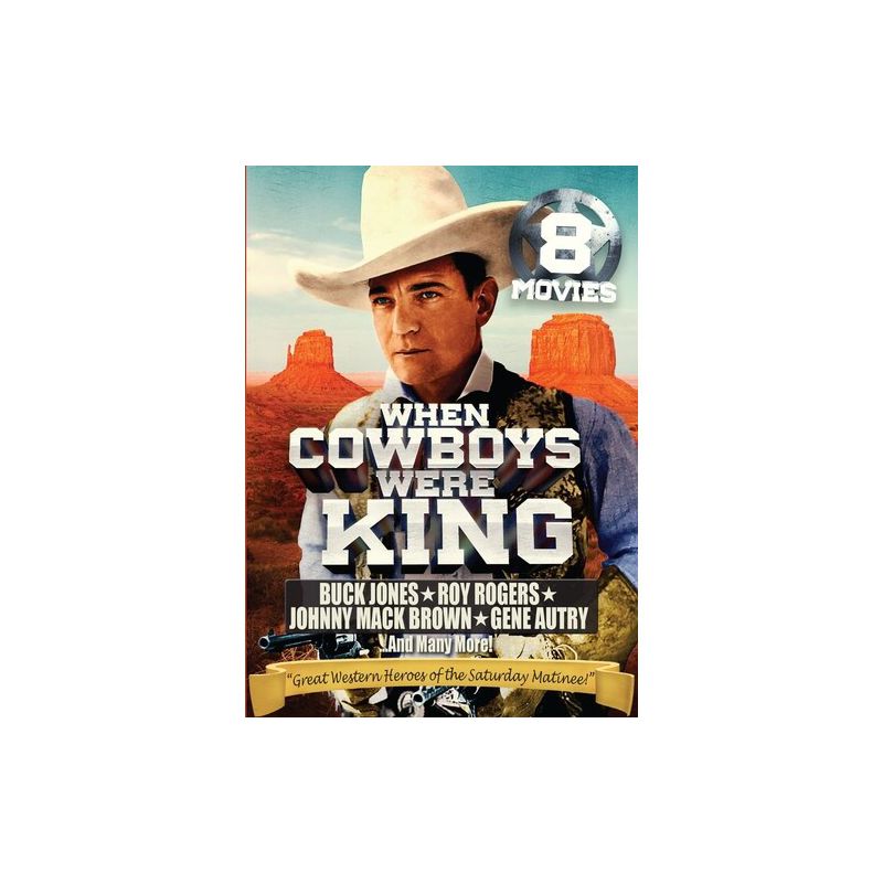 When Cowboys Were King: 8 Movie Collection (DVD), 1 of 2