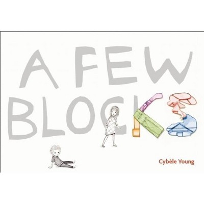 A Few Blocks - (Hardcover)