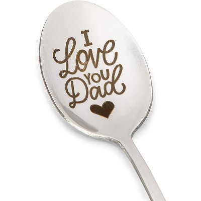 Stainless Steel Engraved Gift Spoon, I Love You Dad (7.8 In)