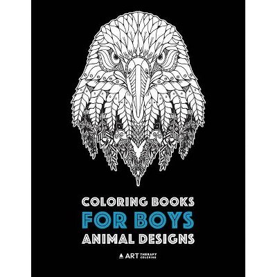 Coloring Books for Boys - by  Art Therapy Coloring (Paperback)