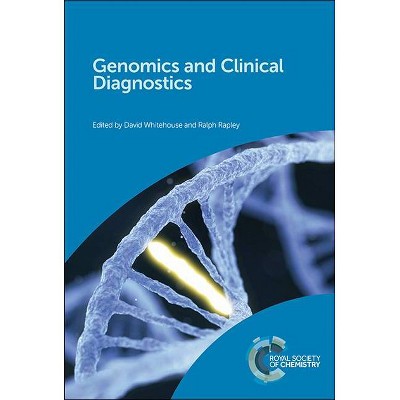 Genomics and Clinical Diagnostics - (Hardcover)