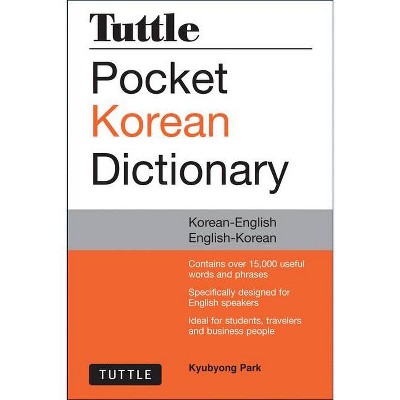 Tuttle Pocket Korean Dictionary - by  Kyubyong Park (Paperback)