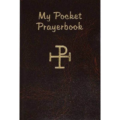 My Pocket Prayer Book - by  Lawrence G Lovasik (Paperback)