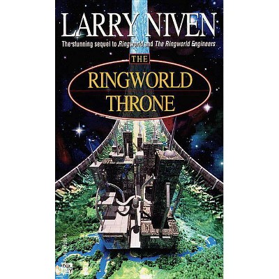 The Ringworld Throne - by  Larry Niven (Paperback)