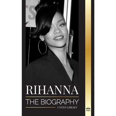 Rihanna - (Artists) by  United Library (Paperback)