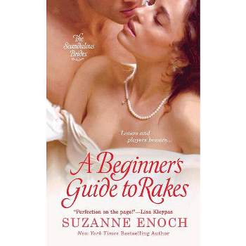 Beginner's Guide to Rakes - by  Suzanne Enoch (Paperback)