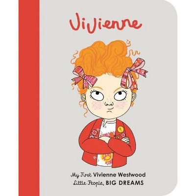 Vivienne - (Little People, Big Dreams) by  Maria Isabel Sanchez Vegara (Board Book)