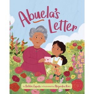 Abuela's Letter - by  Debbie Zapata (Hardcover) - 1 of 1