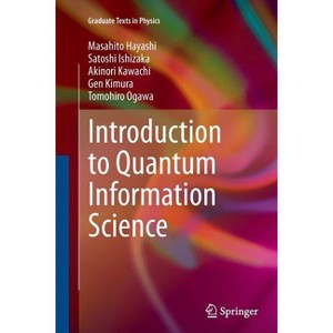 Introduction to Quantum Information Science - (Graduate Texts in Physics) (Paperback) - 1 of 1