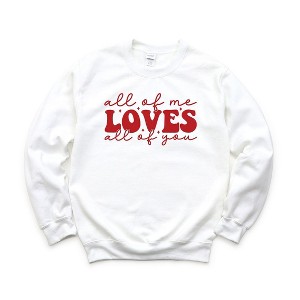 Simply Sage Market Women's Graphic Sweatshirt All Of Me Loves All Of You - 1 of 3