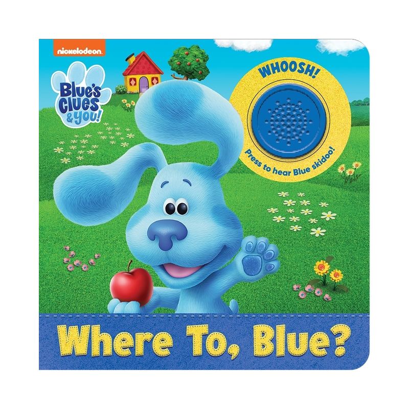 Nickelodeon Blue's Clues & You!: Where To, Blue? Sound Book - by  Pi Kids (Mixed Media Product), 1 of 2