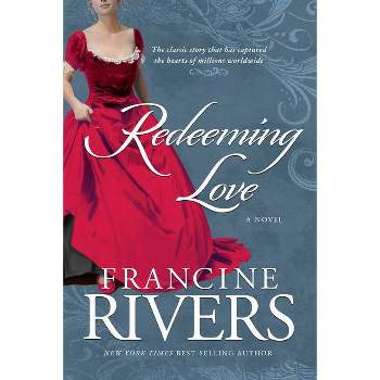 Redeeming Love (Paperback) by Francine Rivers