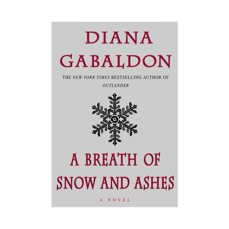 A Breath of Snow and Ashes - (Outlander) by Diana Gabaldon, 1 of 2