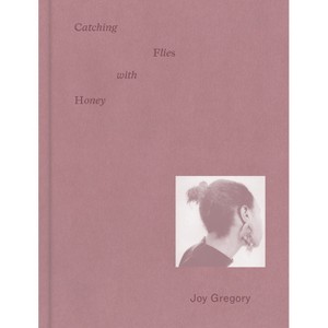 Joy Gregory - by  Gilane Tawadros (Hardcover) - 1 of 1