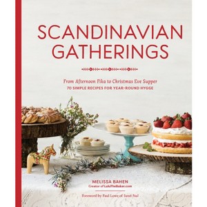 Scandinavian Gatherings - by  Melissa Bahen (Paperback) - 1 of 1