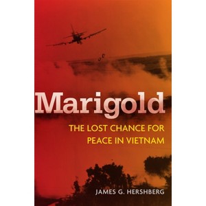 Marigold - (Cold War International History Project) by  James Hershberg (Hardcover) - 1 of 1