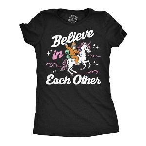Womens Funny T Shirts Believe In Each Other Sarcastic Alien Bigfoot Unicorn Graphic Novelty Tee For Ladies - Crazy Dog Women's T Shirt With Unicorn - 1 of 4
