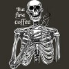 Junior's Design By Humans Halloween skeleton drinking coffee. But first coffee By melazergDesign T-Shirt - 2 of 2