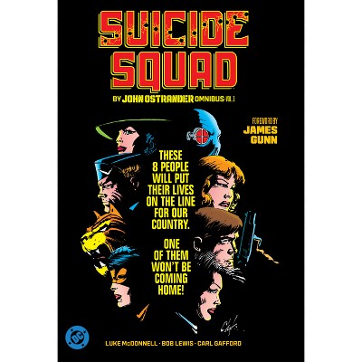 Suicide Squad by John Ostrander Omnibus Vol. 1 - by  John Ostrander & Paul Kupperberg (Hardcover)