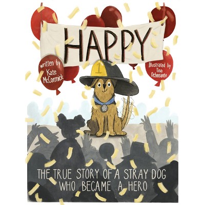 Happy - by  Kate McCormick (Hardcover)