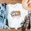 Simply Sage Market Women's Pies Before Guys Short Sleeve Graphic Tee - 3 of 4