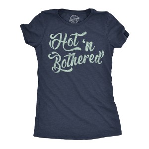 Womens Funny T Shirts Hot N Bothered Sarcastic Graphic Novelty Tee For Ladies - Crazy Dog Women's T Shirt - 1 of 4