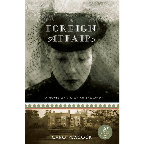 A Foreign Affair - by  Caro Peacock (Paperback) - image 1 of 1