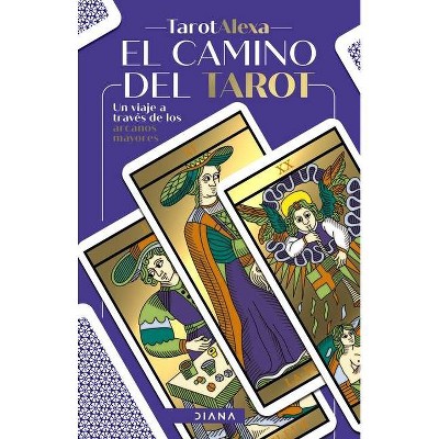 El Camino del Tarot - by  Maria Cabrera (Paperback)