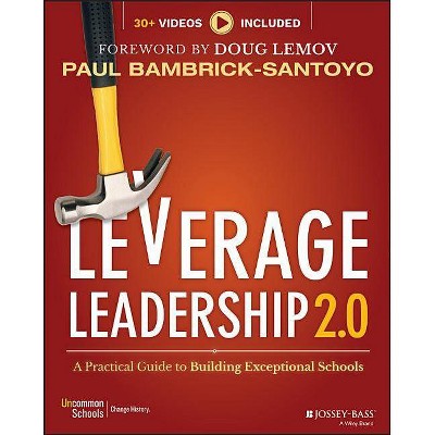 Leverage Leadership 2.0 - 2nd Edition by  Paul Bambrick-Santoyo (Mixed Media Product)