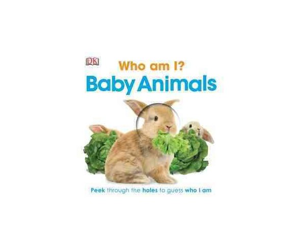 Baby Animals -  (Who Am I?) (Hardcover)